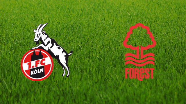 1. FC Köln vs. Nottingham Forest