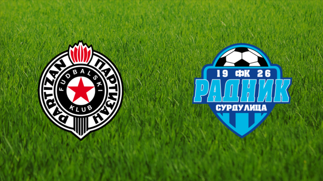 FK Partizan vs. Radnik Surdulica