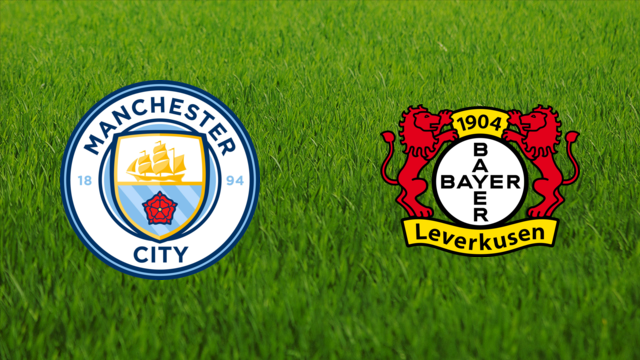 Manchester City vs. Bayer Leverkusen