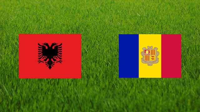 Albania vs. Andorra