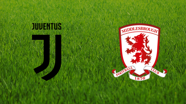 Juventus FC vs. Middlesbrough FC
