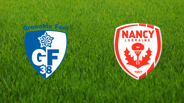 Grenoble Foot 38 vs. AS Nancy