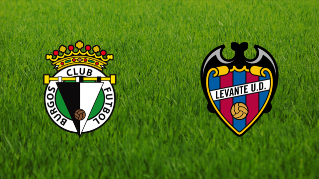 Burgos CF vs. Levante UD Burgos CF vs. Levante UD