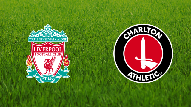 Liverpool FC vs. Charlton Athletic