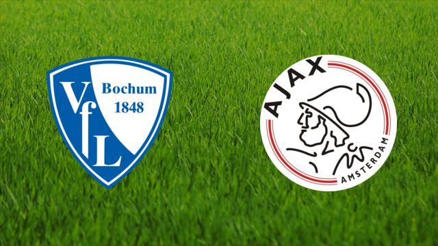 VfL Bochum vs. AFC Ajax