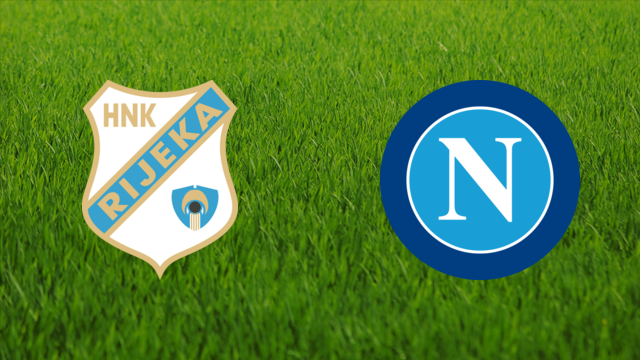 HNK Rijeka vs. SSC Napoli