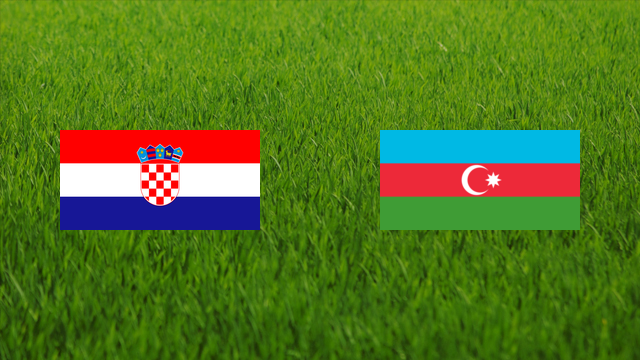 Croatia vs. Azerbaijan