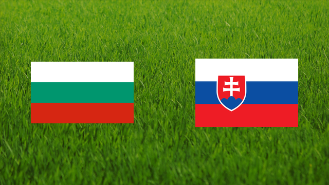 Bulgaria vs. Slovakia