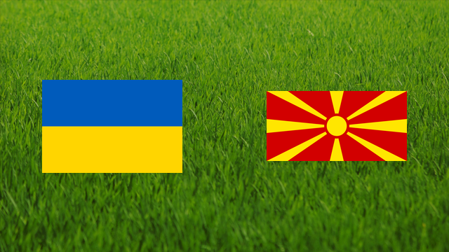 Ukraine vs. North Macedonia