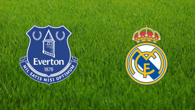 Everton FC vs. Real Madrid