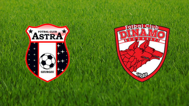 Astra Giurgiu vs. Dinamo București