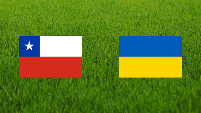 Chile vs. Ukraine