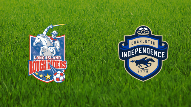 Long Island Rough Riders vs. Charlotte Independence Long Island Rough Riders vs. Charlotte Independence