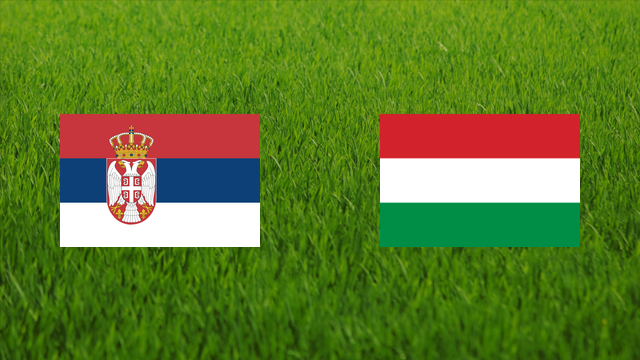 Serbia vs. Hungary