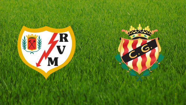 Rayo Vallecano vs. Gimnàstic de Tarragona