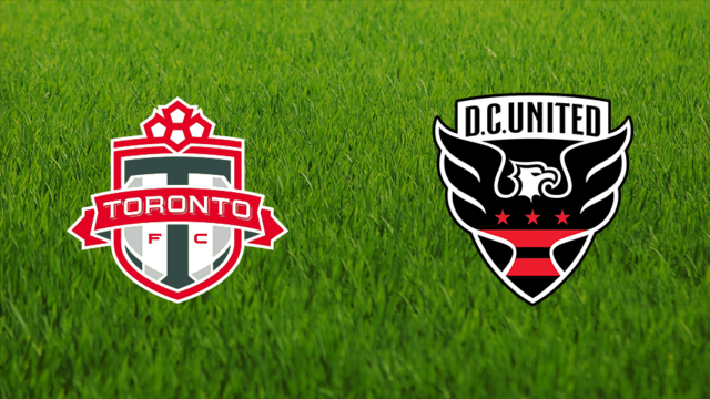 Toronto FC vs. D.C. United