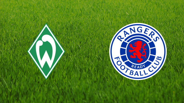 Werder Bremen vs. Rangers FC