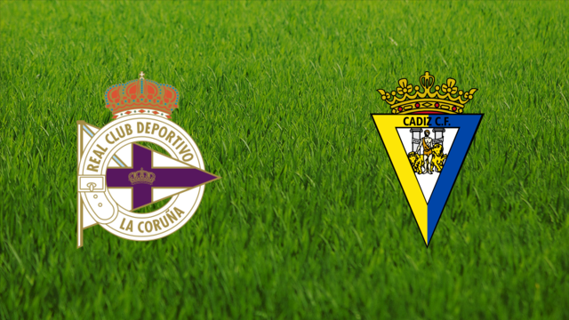 Deportivo de La Coruña vs. Cádiz CF