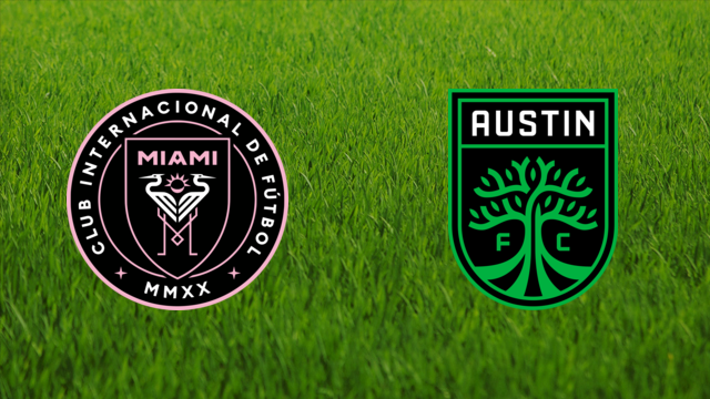 Inter Miami vs. Austin FC
