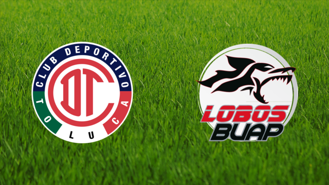 Toluca FC vs. Lobos BUAP