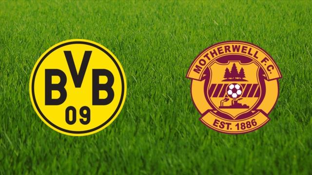 Borussia Dortmund vs. Motherwell FC