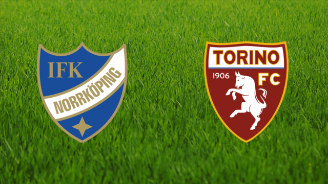 IFK Norrköping vs. Torino FC