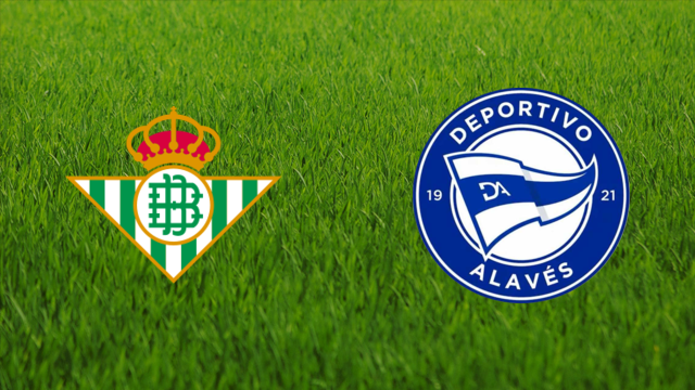 Real Betis vs. Deportivo Alavés