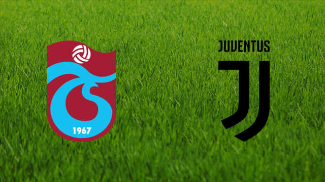 Trabzonspor vs. Juventus FC Trabzonspor vs. Juventus FC