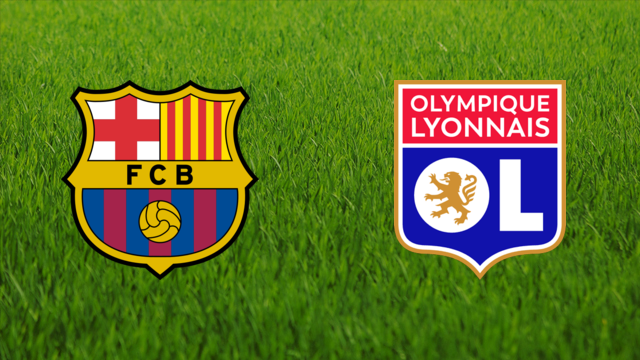 FC Barcelona vs. Olympique Lyonnais