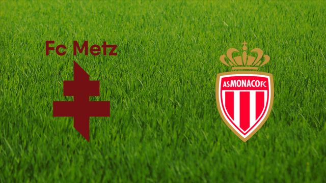 FC Metz vs. AS Monaco