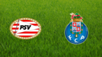 PSV Eindhoven vs. FC Porto