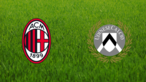 AC Milan vs. Udinese