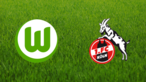 VfL Wolfsburg vs. 1. FC Köln