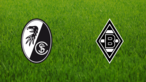 SC Freiburg vs. Borussia Mönchengladbach